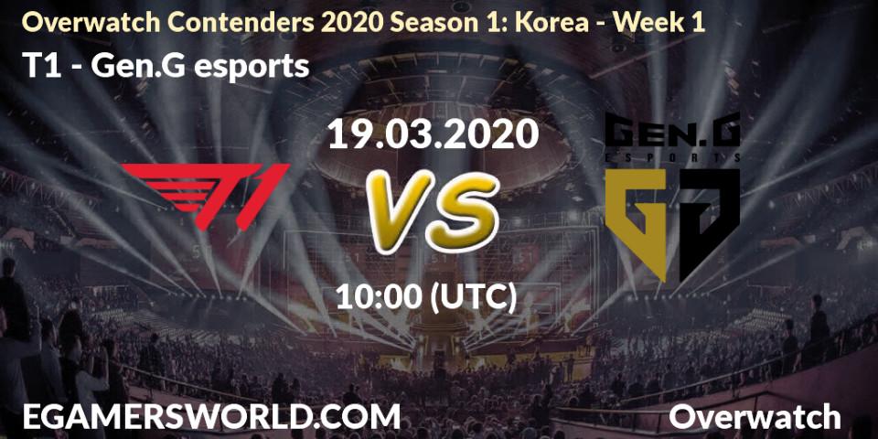 T1 - Gen.G esports: прогноз. 19.03.20, Overwatch, Overwatch Contenders 2020 Season 1: Korea - Week 1