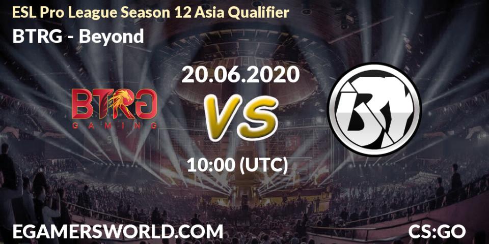 BTRG - Beyond: прогноз. 20.06.20, CS2 (CS:GO), ESL Pro League Season 12 Asia Qualifier