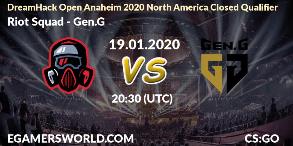 Riot Squad - Gen.G: прогноз. 19.01.20, CS2 (CS:GO), DreamHack Open Anaheim 2020 North America Closed Qualifier