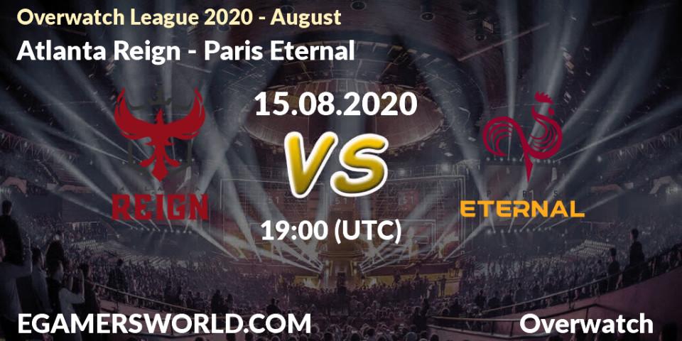 Atlanta Reign - Paris Eternal: прогноз. 15.08.20, Overwatch, Overwatch League 2020 - August