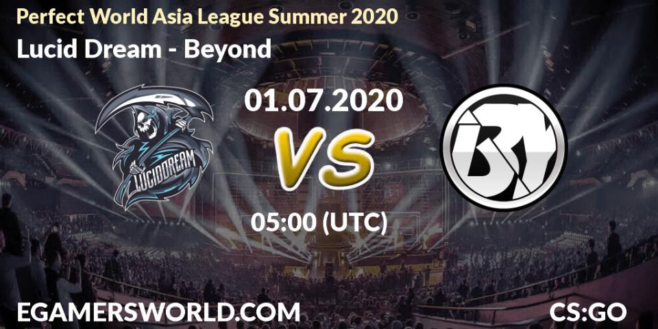 Lucid Dream - Beyond: прогноз. 01.07.20, CS2 (CS:GO), Perfect World Asia League Summer 2020