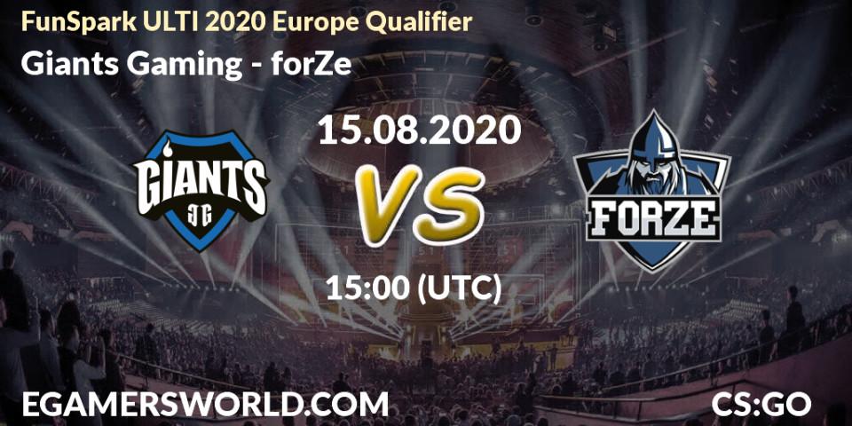 Giants Gaming - forZe: прогноз. 15.08.20, CS2 (CS:GO), FunSpark ULTI 2020 Europe Qualifier