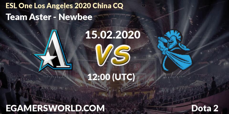 Team Aster - Newbee: прогноз. 15.02.20, Dota 2, ESL One Los Angeles 2020 China CQ