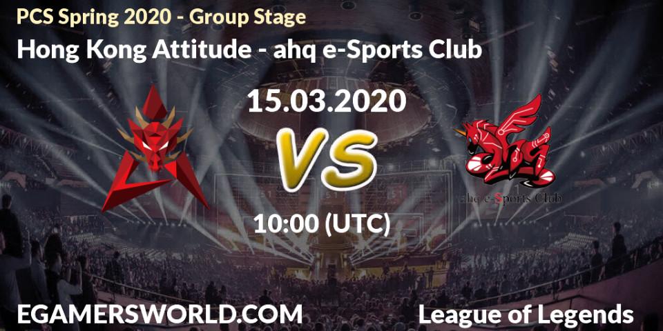 Hong Kong Attitude - ahq e-Sports Club: прогноз. 15.03.20, LoL, PCS Spring 2020 - Group Stage