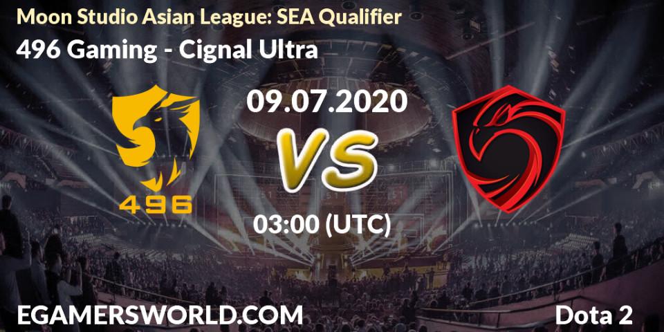 496 Gaming - Cignal Ultra: прогноз. 09.07.20, Dota 2, Moon Studio Asian League: SEA Qualifier