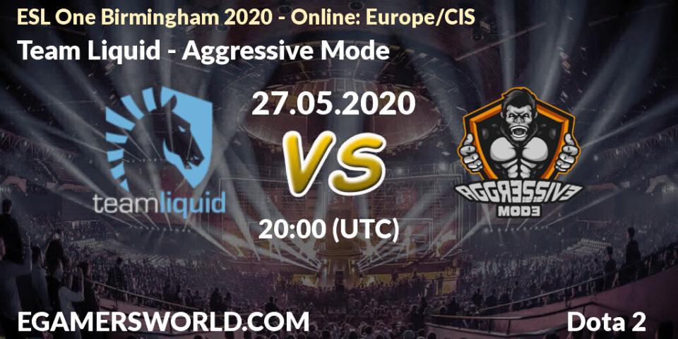 Team Liquid - Aggressive Mode: прогноз. 27.05.20, Dota 2, ESL One Birmingham 2020 - Online: Europe/CIS
