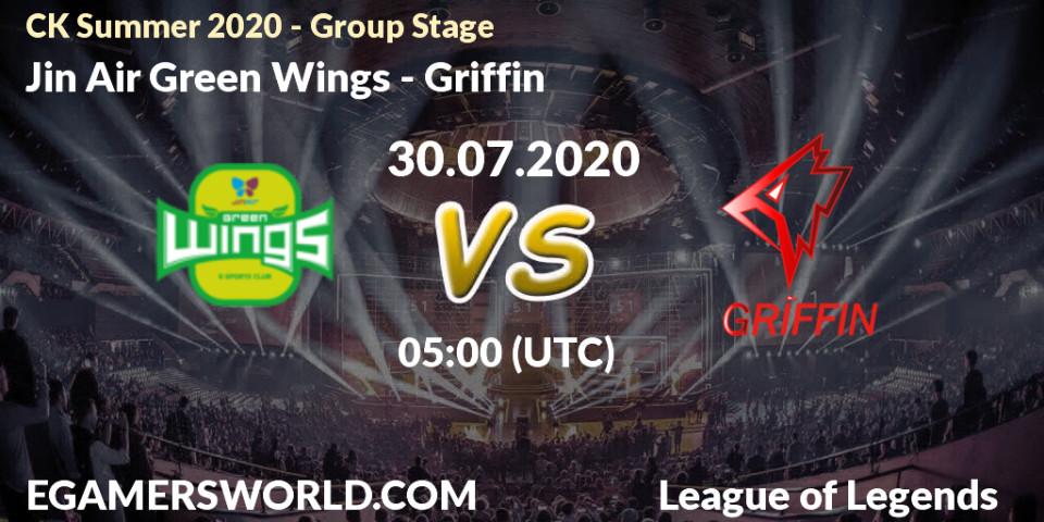 Jin Air Green Wings - Griffin: прогноз. 30.07.20, LoL, CK Summer 2020 - Group Stage