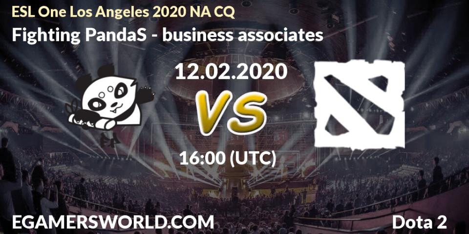 Fighting PandaS - business associates: прогноз. 12.02.20, Dota 2, ESL One Los Angeles 2020 NA CQ
