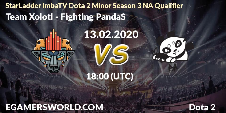 Team Xolotl - Fighting PandaS: прогноз. 13.02.20, Dota 2, StarLadder ImbaTV Dota 2 Minor Season 3 NA Qualifier