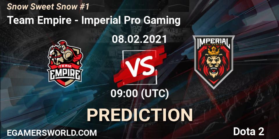 Team Empire - Imperial Pro Gaming: прогноз. 08.02.21, Dota 2, Snow Sweet Snow #1