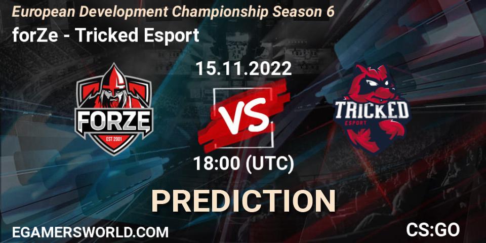 forZe - Tricked Esport: прогноз. 15.11.22, CS2 (CS:GO), European Development Championship Season 6