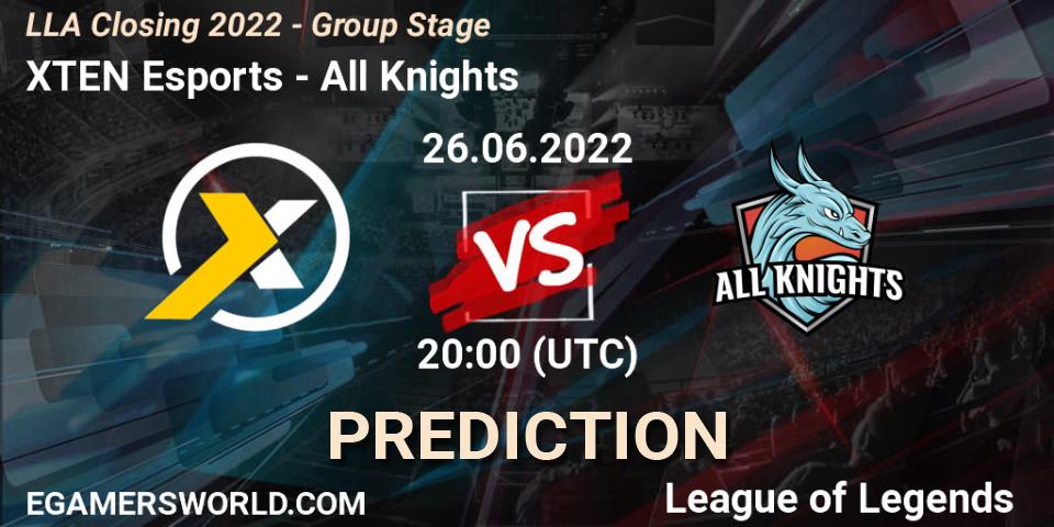XTEN Esports - All Knights: прогноз. 26.06.22, LoL, LLA Closing 2022 - Group Stage