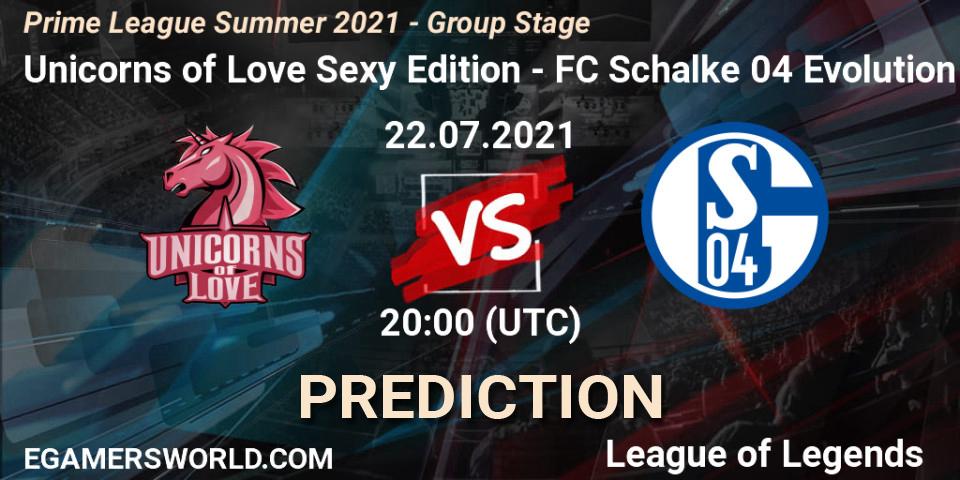 Unicorns of Love Sexy Edition - FC Schalke 04 Evolution: прогноз. 22.07.21, LoL, Prime League Summer 2021 - Group Stage