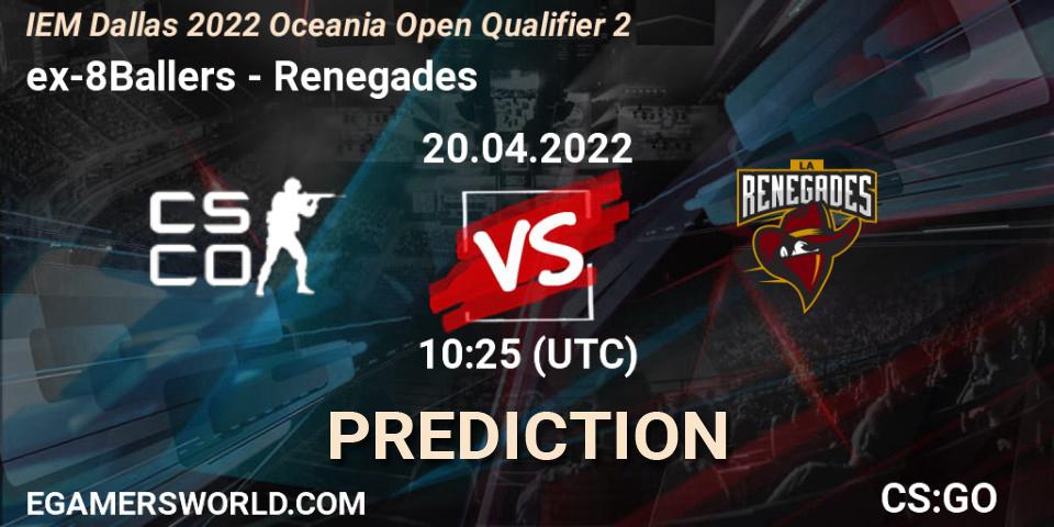 ex-8Ballers - Renegades: прогноз. 20.04.22, CS2 (CS:GO), IEM Dallas 2022 Oceania Open Qualifier 2