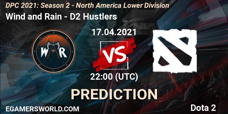 Wind and Rain - D2 Hustlers: прогноз. 17.04.21, Dota 2, DPC 2021: Season 2 - North America Lower Division