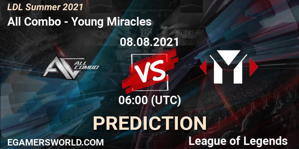 All Combo - Young Miracles: прогноз. 08.08.21, LoL, LDL Summer 2021