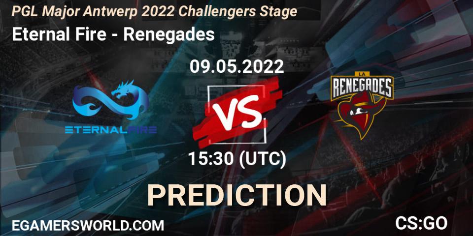 Eternal Fire - Renegades: прогноз. 09.05.22, CS2 (CS:GO), PGL Major Antwerp 2022 Challengers Stage