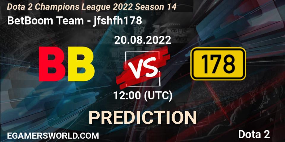 BetBoom Team - jfshfh178: прогноз. 20.08.22, Dota 2, Dota 2 Champions League 2022 Season 14