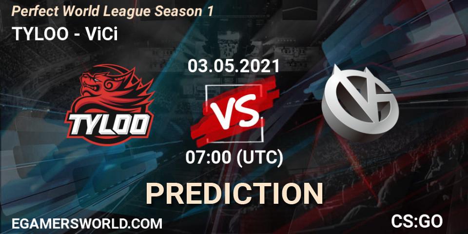 TYLOO - ViCi: прогноз. 03.05.21, CS2 (CS:GO), Perfect World League Season 1