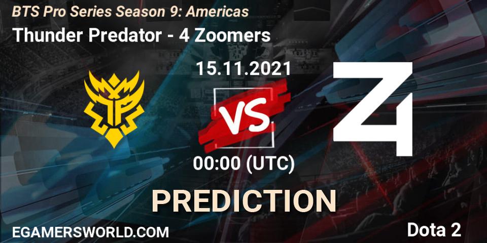 Thunder Predator - 4 Zoomers: прогноз. 14.11.21, Dota 2, BTS Pro Series Season 9: Americas