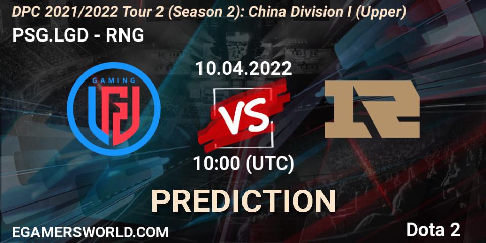 PSG.LGD - RNG: прогноз. 17.04.22, Dota 2, DPC 2021/2022 Tour 2 (Season 2): China Division I (Upper)