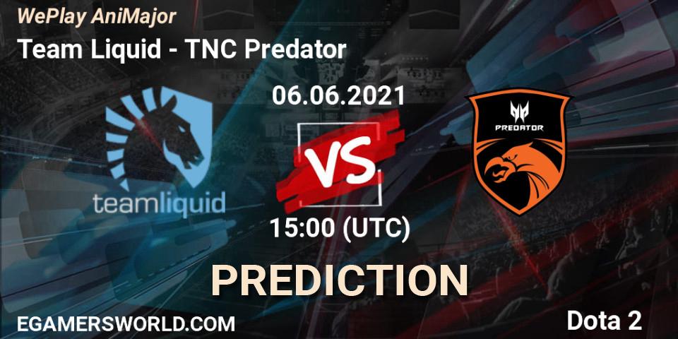 Team Liquid - TNC Predator: прогноз. 06.06.21, Dota 2, WePlay AniMajor 2021
