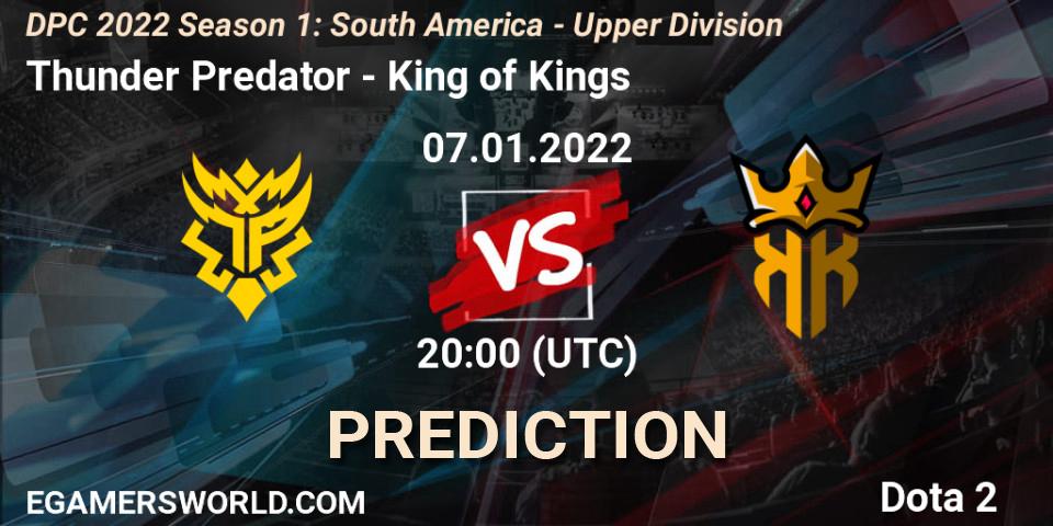 Thunder Predator - King of Kings: прогноз. 07.01.22, Dota 2, DPC 2022 Season 1: South America - Upper Division