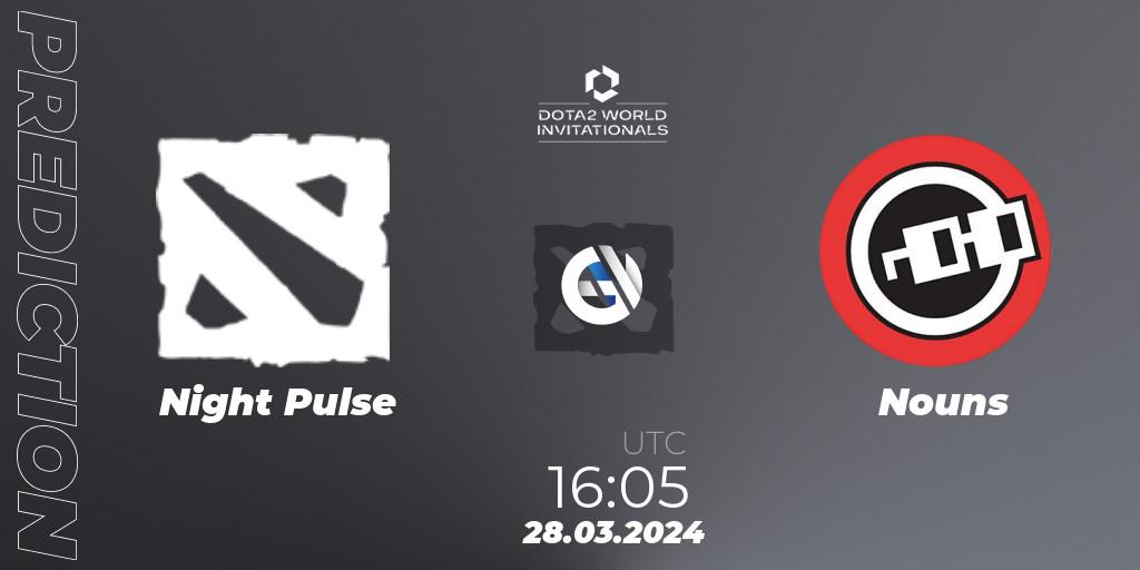 Night Pulse - Nouns: прогноз. 28.03.24, Dota 2, Portal Dota 2 World Invitationals