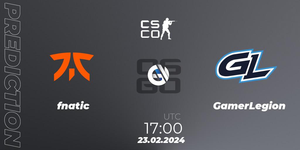 fnatic - GamerLegion: прогноз. 23.02.24, CS2 (CS:GO), PGL CS2 Major Copenhagen 2024 Opening Stage Last Chance Qualifier