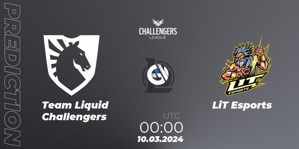 Team Liquid Challengers - LiT Esports: прогноз. 10.03.24, LoL, NACL 2024 Spring - Group Stage