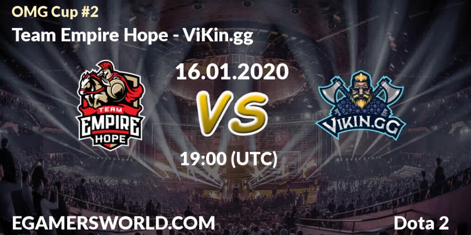 Team Empire Hope VS ViKin.gg