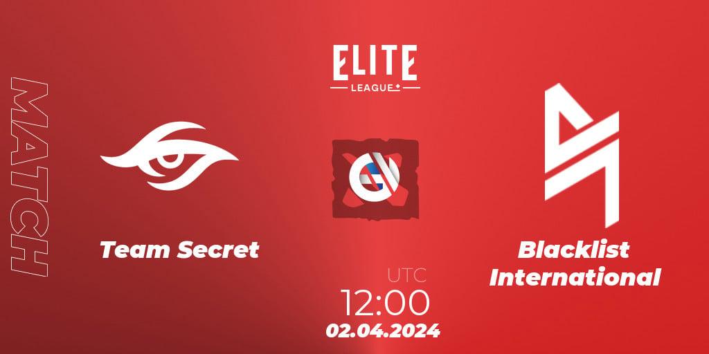Team Secret VS Blacklist International