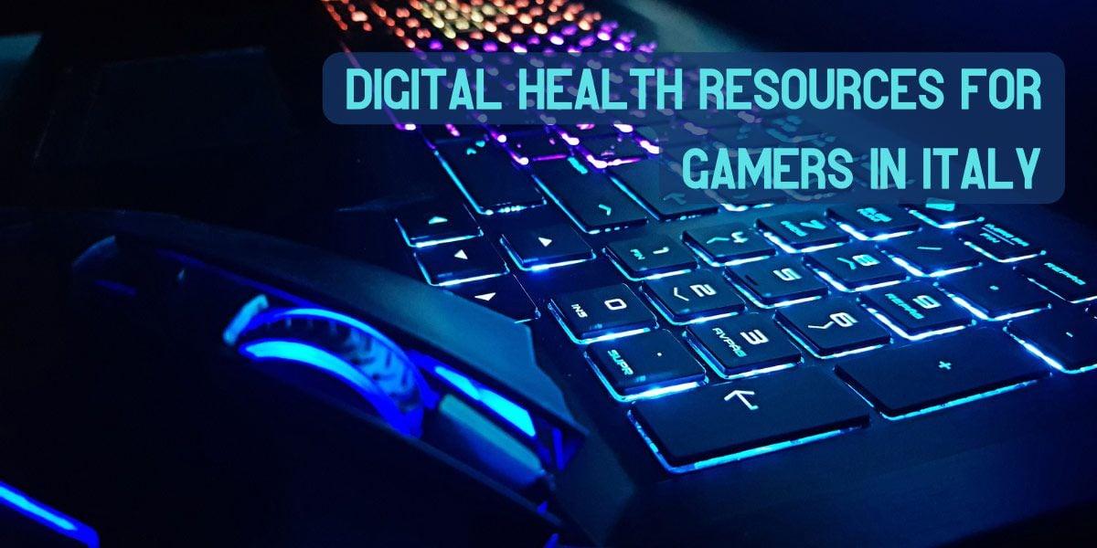 Ресурсы цифрового здравоохранения для геймеров в Италии