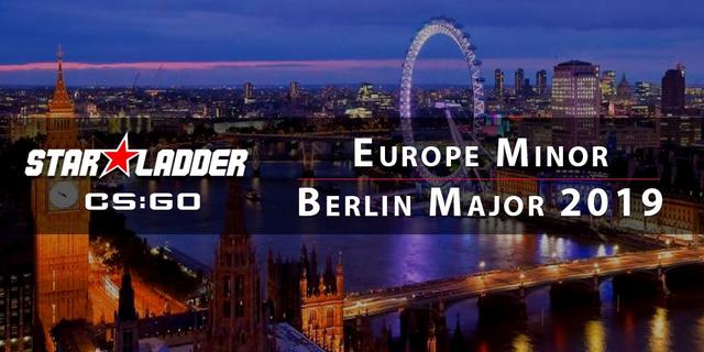 Europe Minor - StarLadder Major Berlin 2019