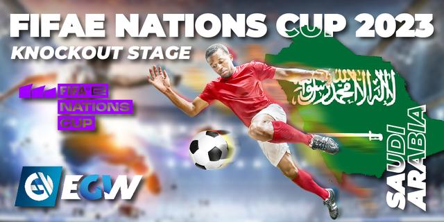 FIFAe Nations Cup 2023 - Knockout Stage