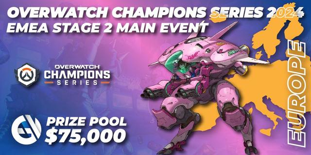 Overwatch Champions Series 2024 - EMEA Stage 2 Main Event