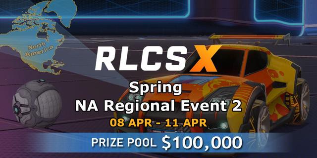 RLCS Season X - Spring: NA Regional Event 2