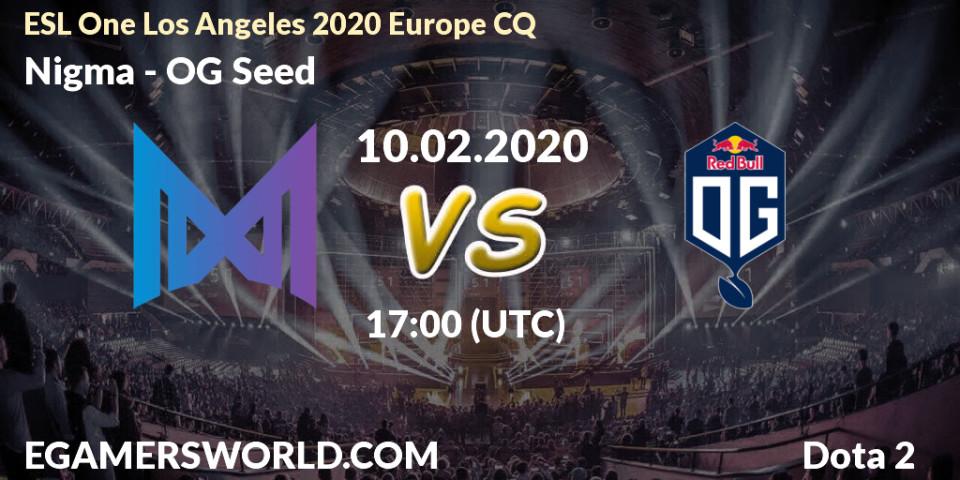 Nigma - OG Seed: прогноз. 10.02.20, Dota 2, ESL One Los Angeles 2020 Europe CQ