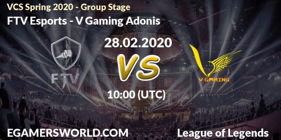 FTV Esports - V Gaming Adonis: прогноз. 28.02.20, LoL, VCS Spring 2020 - Group Stage