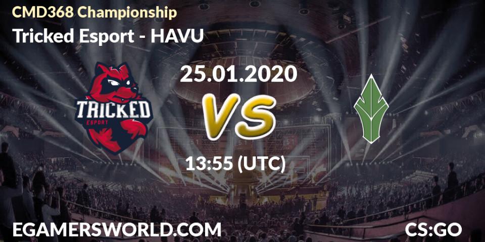 Tricked Esport - HAVU: прогноз. 25.01.20, CS2 (CS:GO), CMD368 Championship