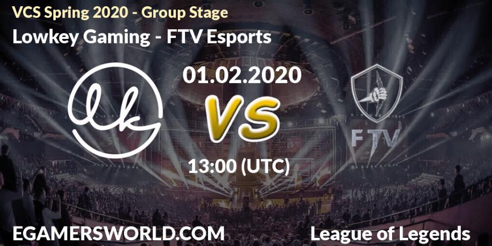Lowkey Gaming - FTV Esports: прогноз. 01.02.20, LoL, VCS Spring 2020 - Group Stage