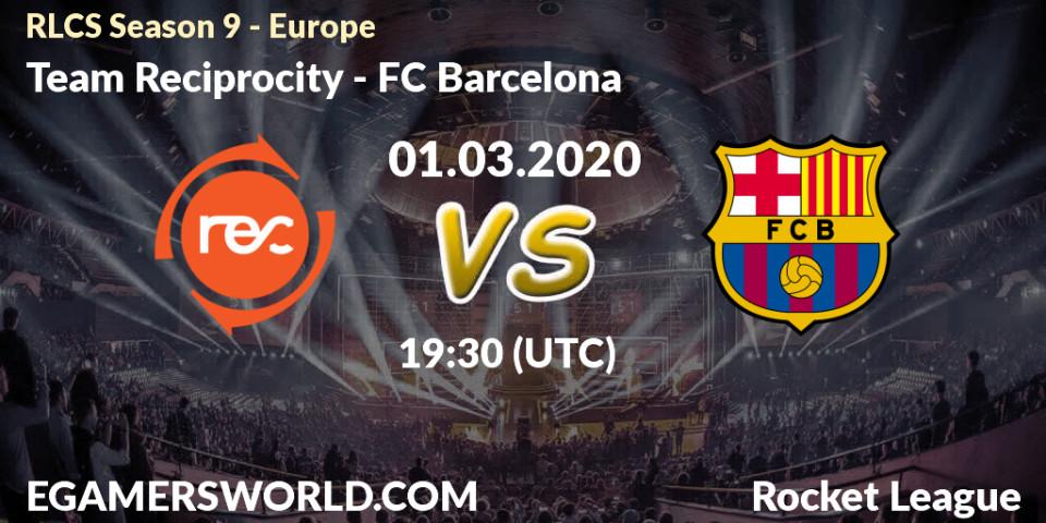 Team Reciprocity - FC Barcelona: прогноз. 01.03.20, Rocket League, RLCS Season 9 - Europe