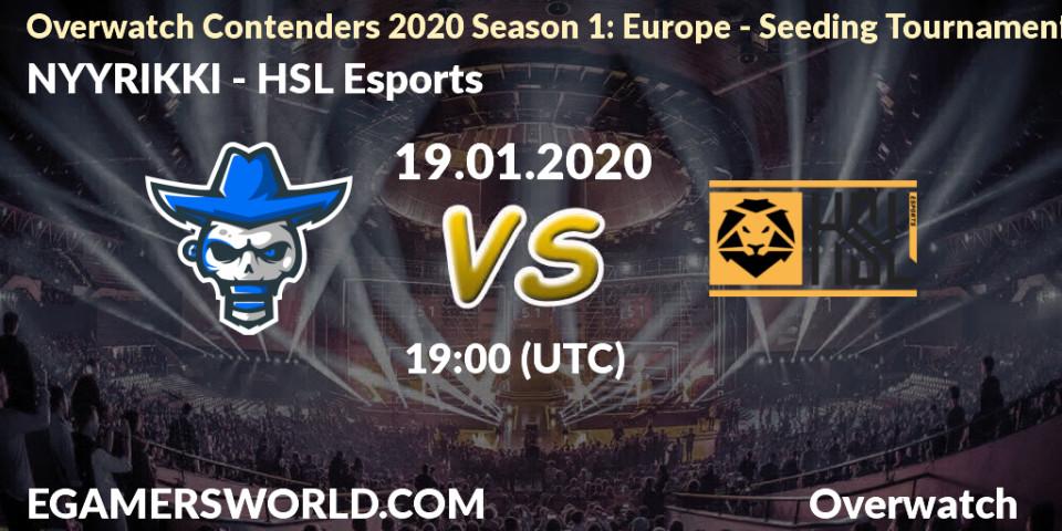 NYYRIKKI - HSL Esports: прогноз. 19.01.20, Overwatch, Overwatch Contenders 2020 Season 1: Europe - Seeding Tournament