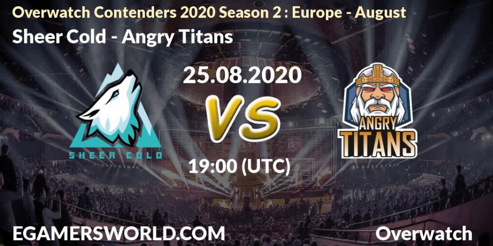 Sheer Cold - Angry Titans: прогноз. 25.08.20, Overwatch, Overwatch Contenders 2020 Season 2: Europe - August