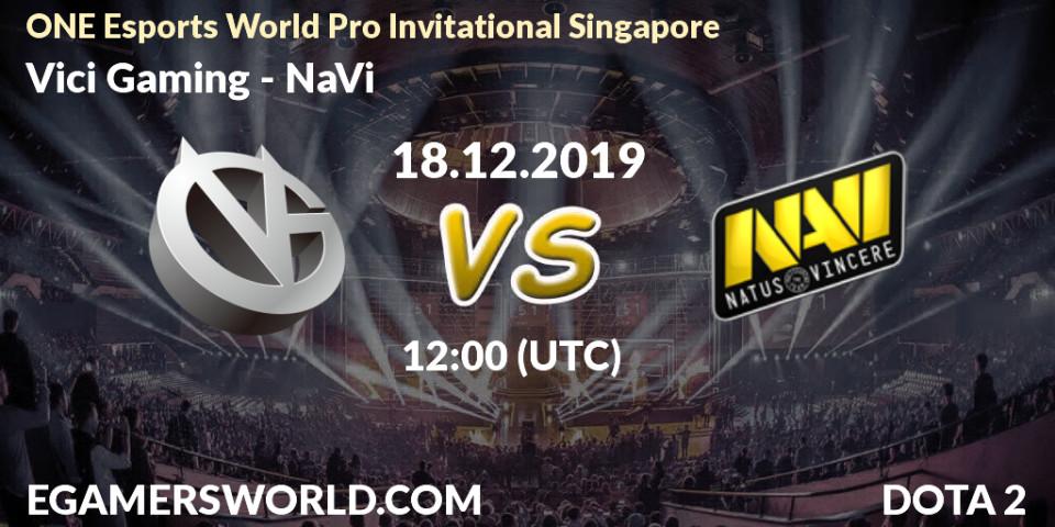 Vici Gaming - NaVi: прогноз. 18.12.19, Dota 2, ONE Esports World Pro Invitational Singapore