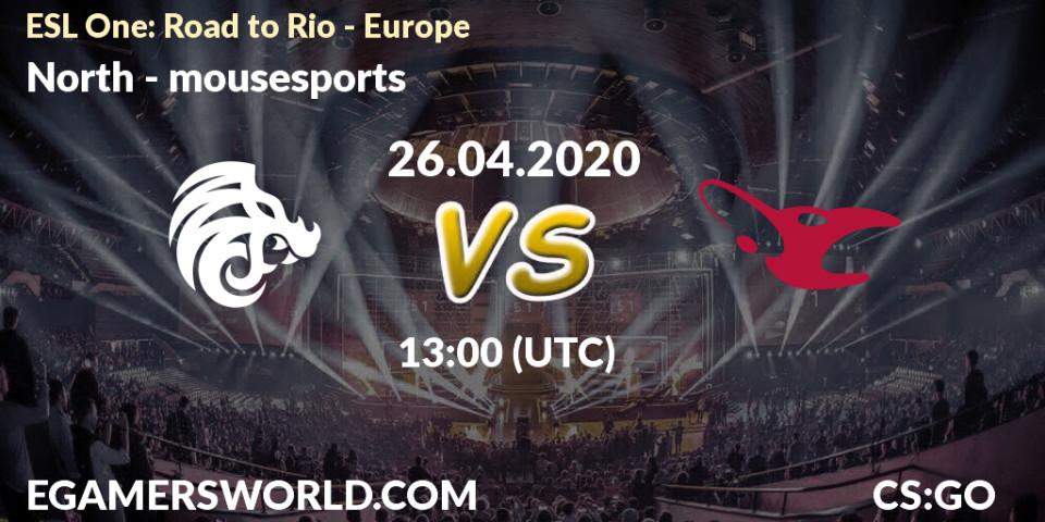 North - mousesports: прогноз. 26.04.20, CS2 (CS:GO), ESL One: Road to Rio - Europe