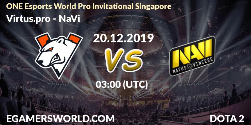 Virtus.pro - NaVi: прогноз. 20.12.19, Dota 2, ONE Esports World Pro Invitational Singapore