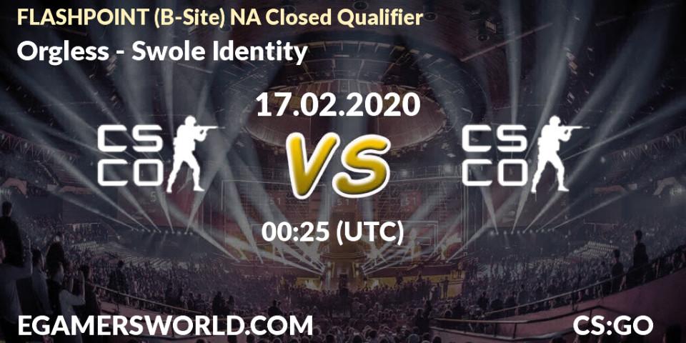 Orgless - Swole Identity: прогноз. 17.02.20, CS2 (CS:GO), FLASHPOINT North America Closed Qualifier