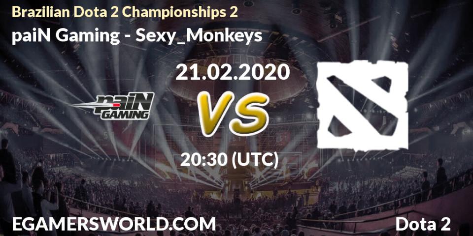 paiN Gaming - Sexy_Monkeys: прогноз. 21.02.20, Dota 2, Brazilian Dota 2 Championships 2