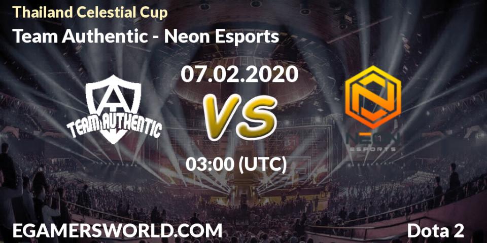 Team Authentic - Neon Esports: прогноз. 07.02.20, Dota 2, Thailand Celestial Cup